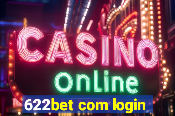 622bet com login